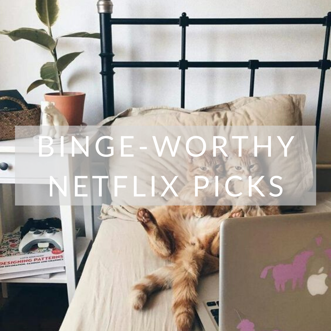 Everything Worth Binge-Watching During Quarantine